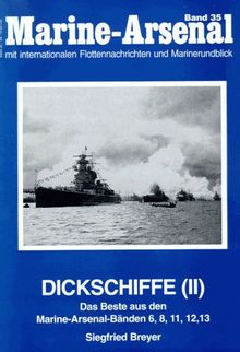 Dickschiffe, Tl.2, Das Beste aus den Marine-Arsenal-Bänden 6, 8, 11, 12, 13
