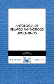 Antología de relatos fantásticos argentinos (Contemporánea)