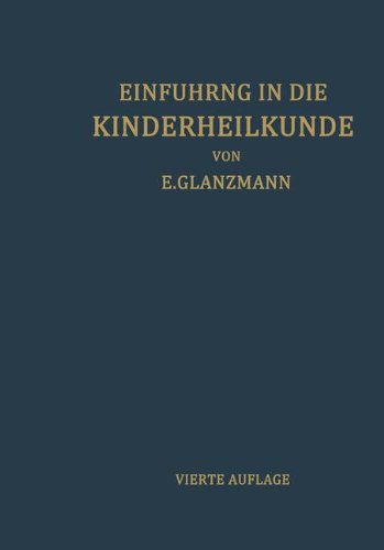 Einführung in die Kinderheilkunde: In 207 Vorlesungen für Studierende und Ärzte