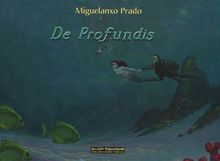 De Profundis