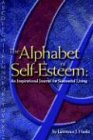 The Alphabet of Self-Esteem: An Inspirational Journal For Successful Living