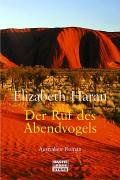 Der Ruf des Abendvogels. Australien - Roman