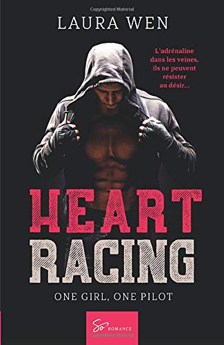 Heart Racing - Tome 1: One Girl, One Pilot