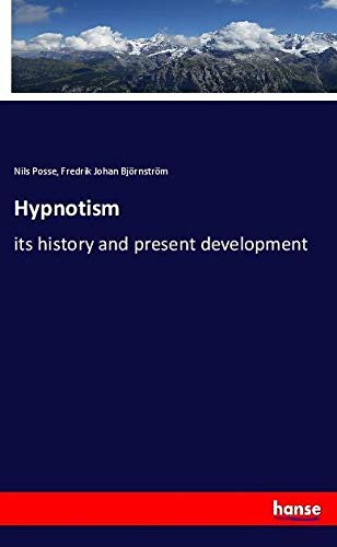 Hypnotism: its history and present development
