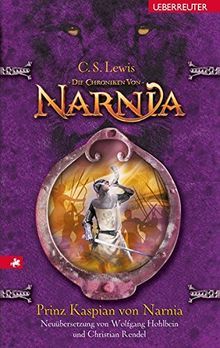 Prinz Kaspian von Narnia (Die Chroniken von Narnia)