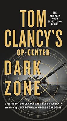 Tom Clancy's Op-Center 16: Dark Zone