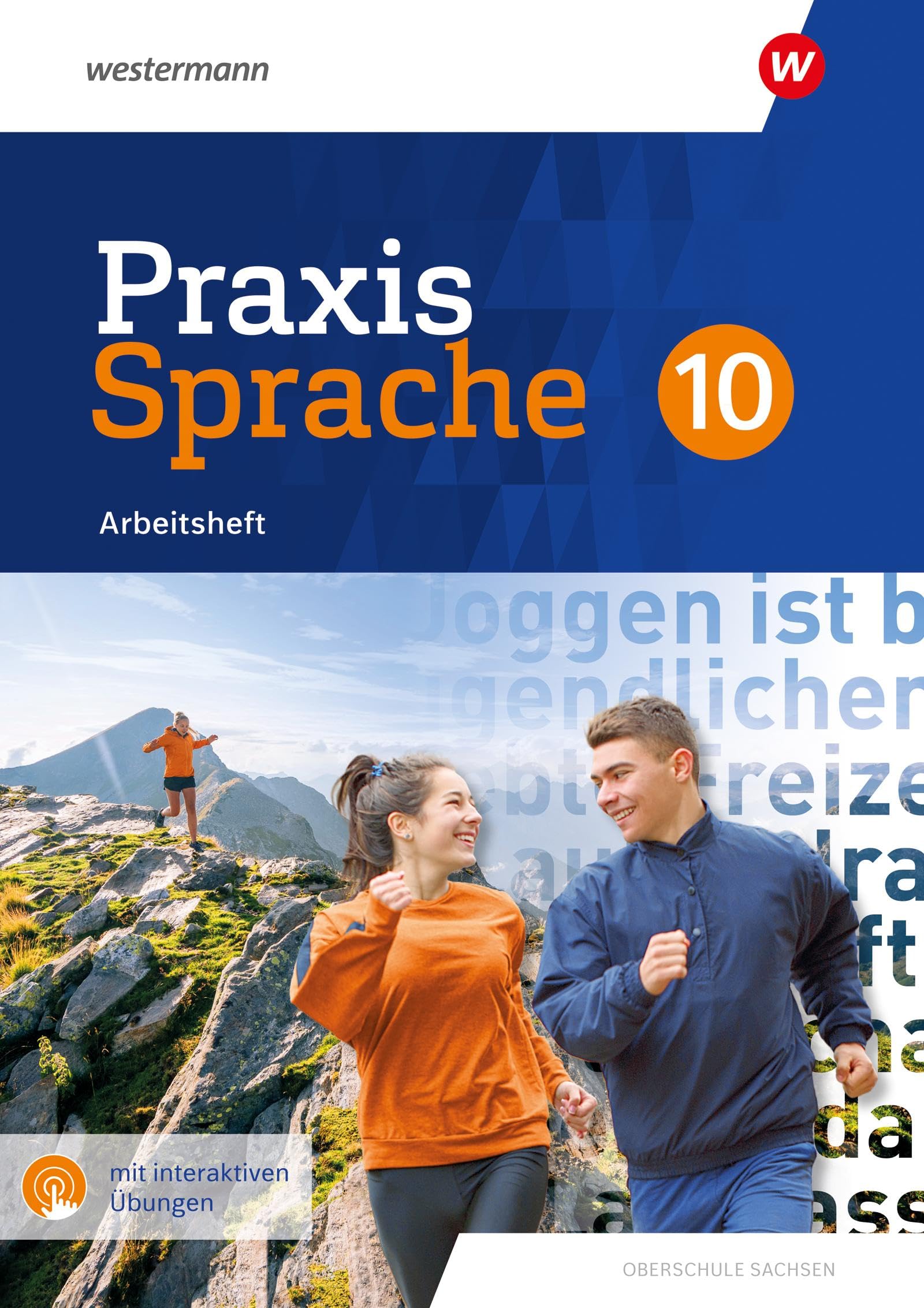 Praxis Sprache - Differenzierende Ausgabe 2020 für Sachsen: Arbeitsheft 10 mit interaktiven Übungen