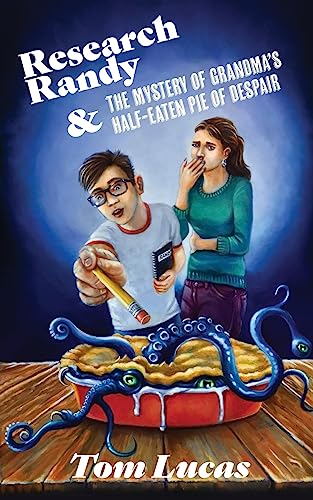 Research Randy and The Mystery of Grandma's Half-Eaten Pie of Despair