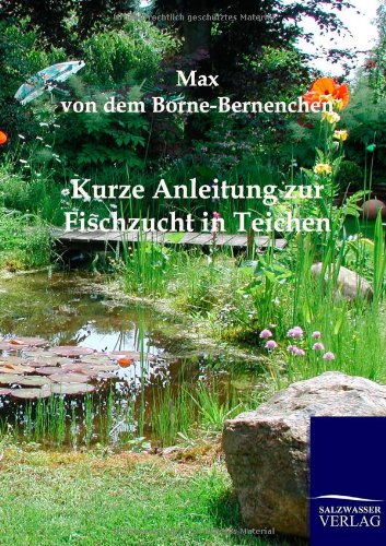 Kurze Anleitung zur Fischzucht in Teichen