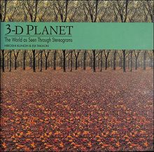 3-D Planet: World as Seen Through Stereograms