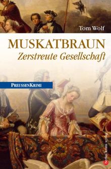 Muskatbraun: Zerstreute Gesellschaft