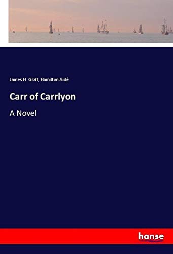 Carr of Carrlyon: A Novel