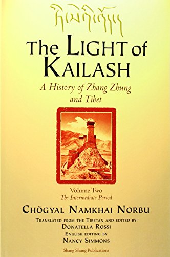 Norbu, Choegyal Namkhai The Light Of Kailash Vol 2