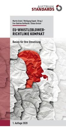 EU-Whistleblower-Richtlinie kompakt: Basics für Ihre Umsetzung (QuickInfo)