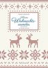 Kleine Weihnachtswunder: Geschichten zur Weihnachtszeit