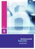 Mathematik heute - Ausgabe 2010 für Thüringen: Arbeitsheft 6