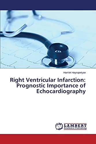Right Ventricular Infarction: Prognostic Importance of Echocardiography