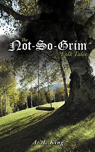 The Not-So-Grim Folk Tales