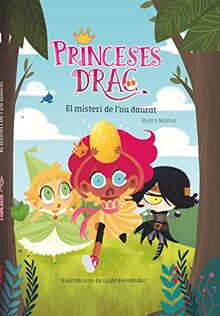 El misteri de l'ou daurat (Princesas Dragón)