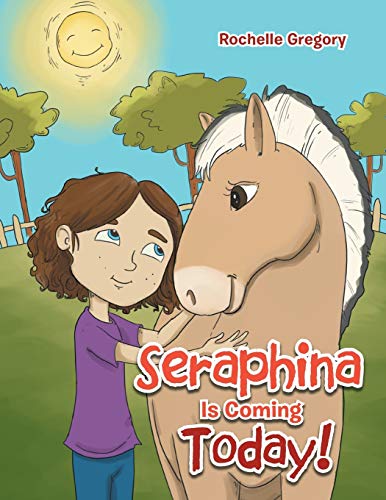 Seraphina is Coming Today!