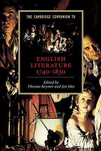 The Cambridge Companion to English Literature, 1740–1830 (Cambridge Companions to Literature)