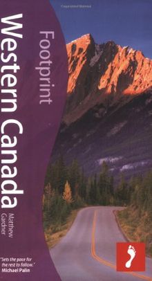 Western Canada (Footprint Handbooks)