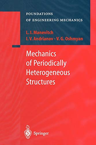 Mechanics of Periodically Heterogeneous Structures (Foundations of Engineering Mechanics)
