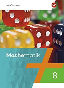 Mathematik - Ausgabe 2021: Schülerband 8 (Mathematik: Ausgabe 2021 für Rheinland-Pfalz, Saarland und Baden-Württemberg)