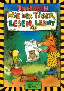 Wie der Tiger lesen lernt: Little Tiger Books