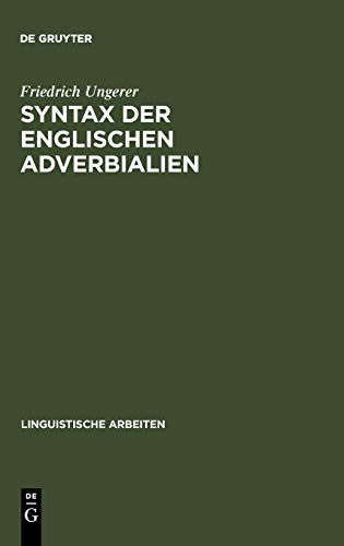 Syntax der englischen Adverbialien (Linguistische Arbeiten, 215, Band 215)