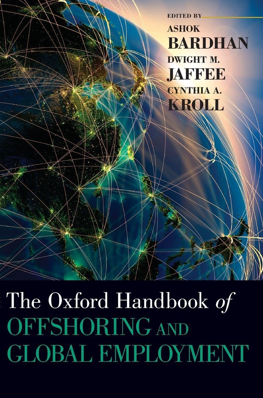 Oxford Handbook of Offshoring and Global Employment (Oxford Handbooks)