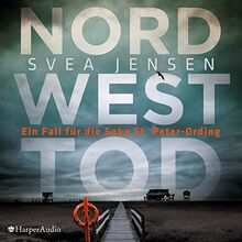 Nordwesttod (Ein Fall für die Soko St. Peter-Ording)