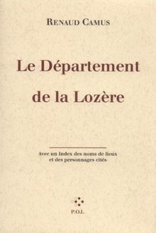 Le département de Lozère : avec un index des noms de lieux et des personnages cités