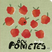 Deu pometes: Els números (Sense mots, Band 1)