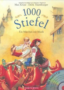 1000 Stiefel: Ein Märchen mit Musik