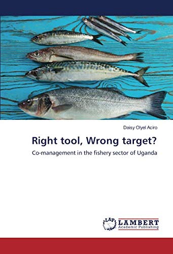 Right tool, Wrong target?: Co-management in the fishery sector of Uganda