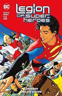 Legion of Super-Heroes: Bd. 1 (2. Serie): Superboy und die Legion