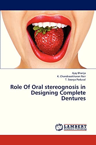 Role Of Oral stereognosis in Designing Complete Dentures