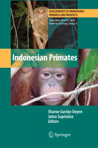 Indonesian Primates: Developments in Primatology Progress and Prospects