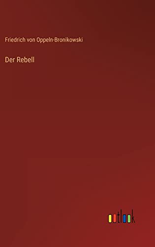 Der Rebell