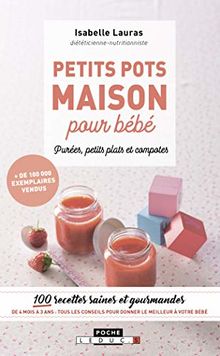 Petits Pots Maison Pour Bebe Puree Petits Plat Book Condition Very Good Ebay