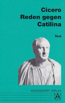 Reden gegen Catilina: Text