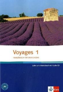 Voyages 1 - Lehr- und Arbeitsbuch mit Audio-CD - Französisch für Erwachsene