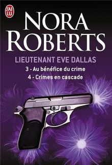 Lieutenant Eve Dallas. Vol. 3-4