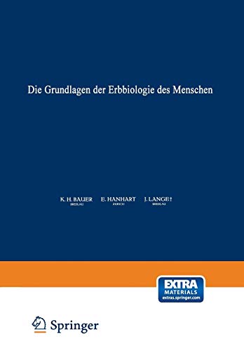 Die Grundlagen der Erbbiologie des Menschen: Mit online files/update