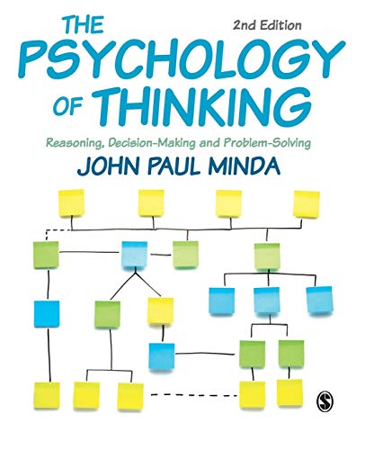 The Psychology of Thinking: Reasoning, Decision-Making and Problem-Solving