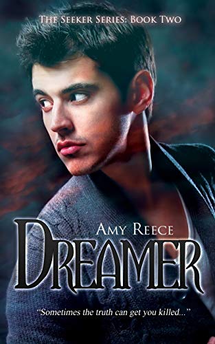 Dreamer (The Seeker Series, Band 2)