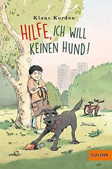 Hilfe, ich will keinen Hund!