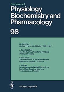 Reviews of Physiology, Biochemistry and Pharmacology: Volume: 98 (Reviews of Physiology, Biochemistry and Pharmacology, 98, Band 98)