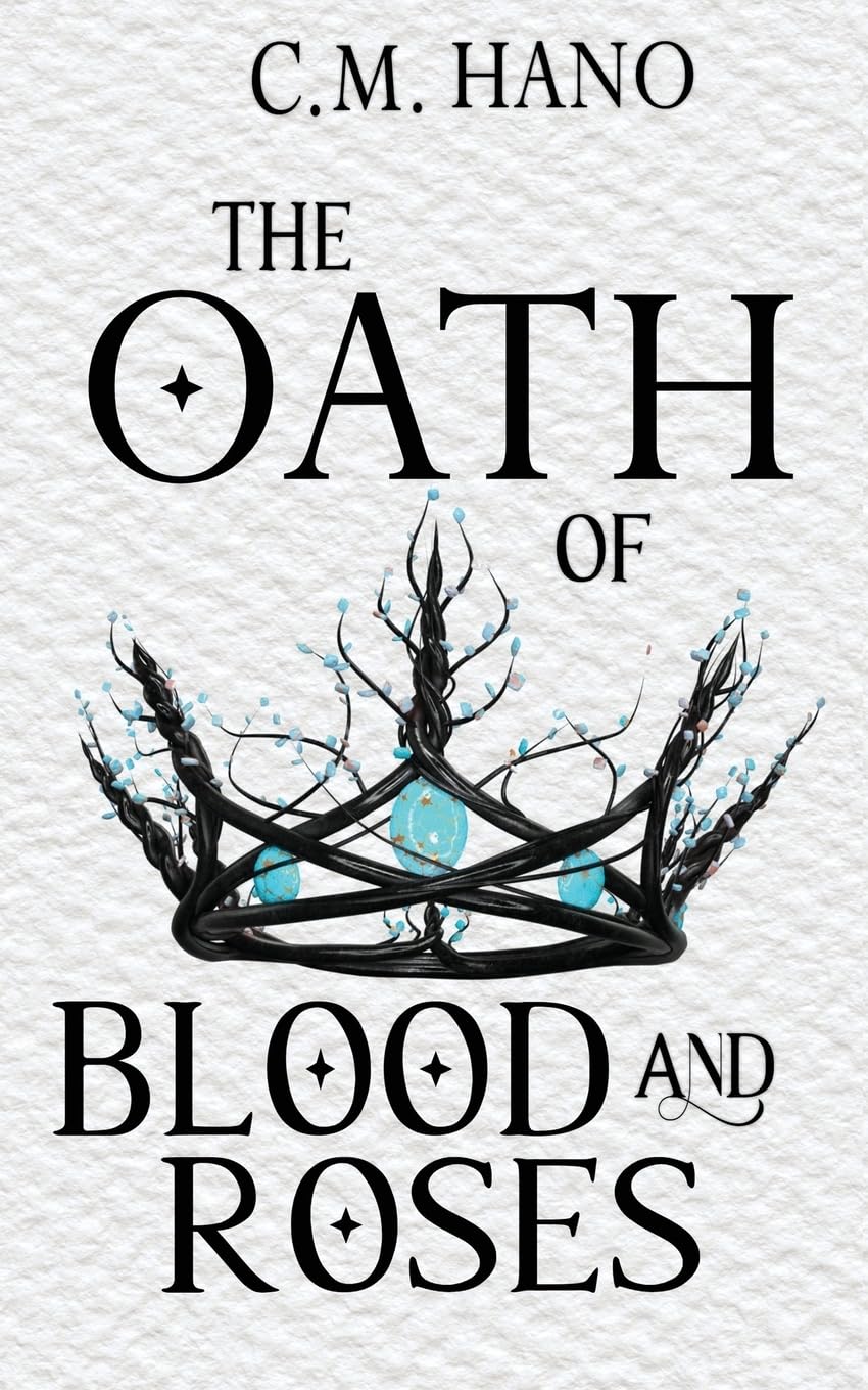 The Oath of Blood & Roses (Hearts of Dalaria, Band 1)